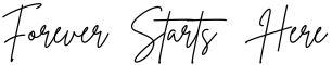 Forever Starts Here